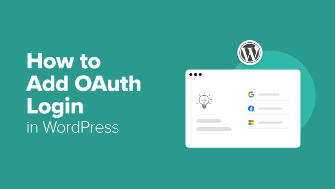 Add OAuth Login in WordPress Add OAuth Login in WordPress